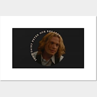 Lestat - Send Saint Peter Our Regards Posters and Art